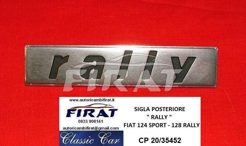 SIGLA RALLY FIAT 128 - 124 SPORT POSTERIORE